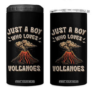 Funny Volcanologist 4 in 1 Can Cooler Tumbler Just A Boy Who Loves Volcanoes Lava TS09 One Size: 16 oz Black Print Your Wear