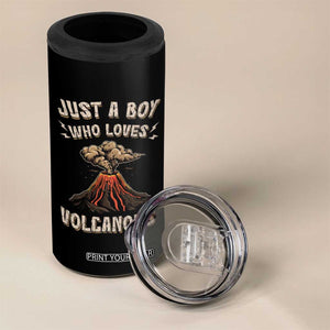 Funny Volcanologist 4 in 1 Can Cooler Tumbler Just A Boy Who Loves Volcanoes Lava TS09 Print Your Wear