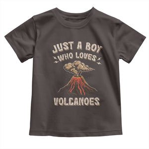 Funny Volcanologist Toddler T Shirt Just A Boy Who Loves Volcanoes Lava TS09 Dark Chocolate Print Your Wear