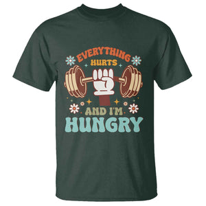 Gymer T Shirt Everything Hurts And I'm Hungry TS09 Dark Forest Green Print Your Wear