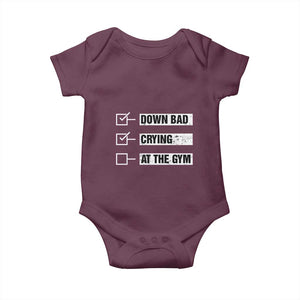 Funny Gymer Baby Onesie Down Bad Crying at the Gym TS09 Maroon Print Your Wear