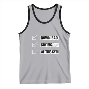 Funny Gymer Tank Top Down Bad Crying at the Gym TS09 Athletic Heather Black Print Your Wear