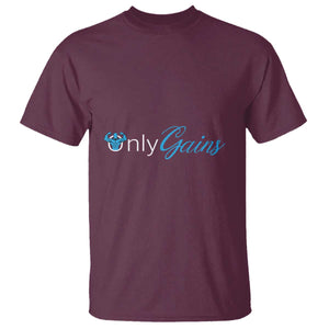 Funny Gymer T Shirt Only Gains Fitness TS09 Maroon Print Your Wear