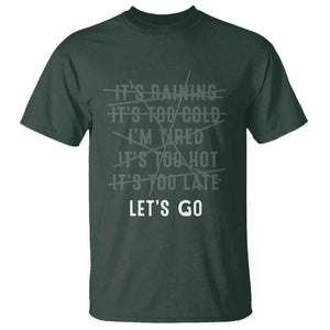 Gymer T Shirt Let's Go Gym No Reasons Fitness Motivation TS09 Dark Forest Green Print Your Wear
