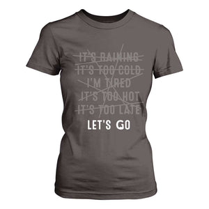 Gymer T Shirt For Women Let's Go Gym No Reasons Fitness Motivation TS09 Dark Chocolate Print Your Wear