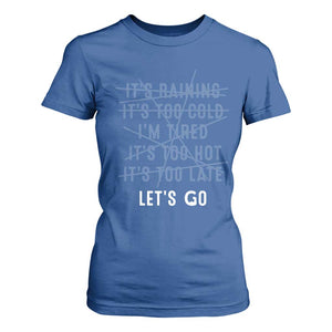 Gymer T Shirt For Women Let's Go Gym No Reasons Fitness Motivation TS09 Royal Blue Print Your Wear