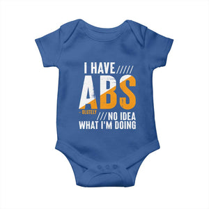 Gymer Baby Onesie I Have Abs-olutely No Idea What I'm Doing TS09 Royal Blue Print Your Wear