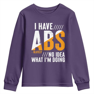 Gymer Youth Sweatshirt I Have Abs-olutely No Idea What I'm Doing TS09 Purple Print Your Wear