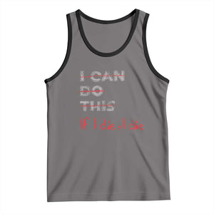 Funny Gymer Tank Top I Can Do This If I Die TS09 Deep Heather Black Print Your Wear
