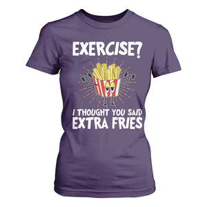 Funny Workout T Shirt For Women Exercise? I Thought You Said Extra Fries TS09 Purple Print Your Wear