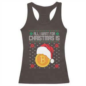 Funny All I Want For Christmas Is Bitcoin Racerback Tank Top TS09 Dark Chocolate Print Your Wear