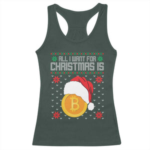 Funny All I Want For Christmas Is Bitcoin Racerback Tank Top TS09 Dark Forest Green Print Your Wear