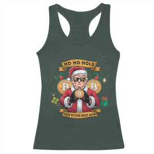 Funny Christmas Bitcoin Racerback Tank Top Ho Ho Hold Merry Crypto Santa Trump TS09 Dark Forest Green Print Your Wear