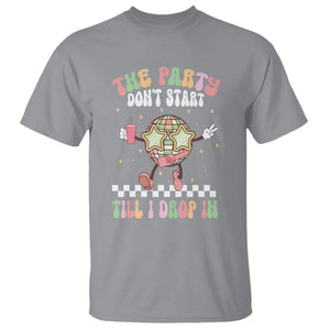 The Party Don't Start Till I Drop In Boujee Disco Ball Retro Groovy T Shirt TS09 Sport Gray Printyourwear