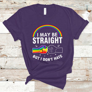 I May Be Straight But I Don't Hate LGBT Pride T Shirt TS09 Purple Printyourwear