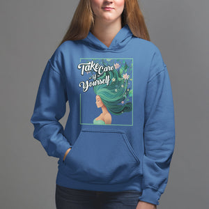 Take Care Of Yourself Self-Love Body Positive Mental Health Hoodie TS09 Royal Blue Printyourwear