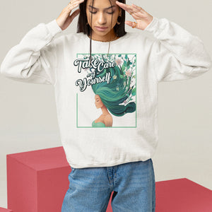 Take Care Of Yourself Self-Love Body Positive Mental Health Sweatshirt TS09 White Printyourwear