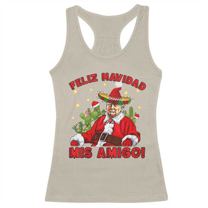 Funny Mexico Xmas Trump Racerback Tank Top Feliz Navidad Mis Amigo Trump Santa TS09 Sand Print Your Wear