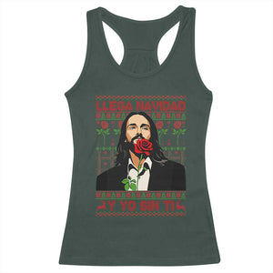 Funny Mexico Xmas Racerback Tank Top Llega Navidad Y Yo Sin Ti Mexican Pop Star TS09 Dark Forest Green Print Your Wear
