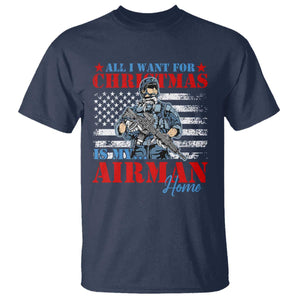 All I Want For Christmas Is My Airman Home T Shirt TS09 Navy Print Your Wear
