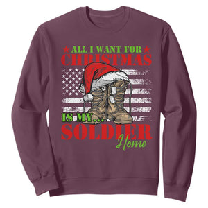 All I Want For Christmas Is My Soldier Home Sweatshirt TS09 Maroon Print Your Wear