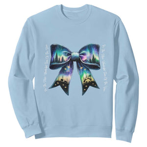 Christmas Alaska Aurora Sweatshirt Christian Most Wonderful Time Of The Year Coquette Bow TS09 Light Blue Print Your Wear