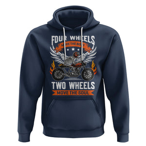 Motorcycle Rider Hoodie Four Wheels Mover The Body Two Wheels Move The Soul TS09 Navy Printyourwear