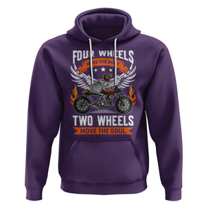 Motorcycle Rider Hoodie Four Wheels Mover The Body Two Wheels Move The Soul TS09 Purple Printyourwear
