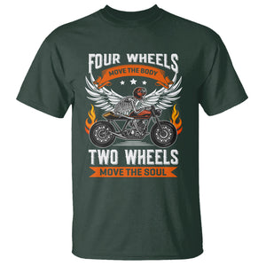 Motorcycle Rider T Shirt Four Wheels Mover The Body Two Wheels Move The Soul TS09 Dark Forest Green Printyourwear