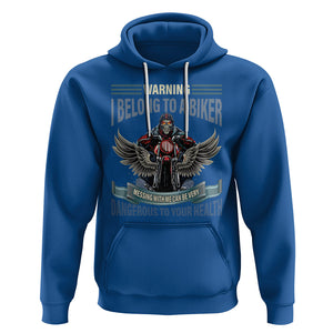 Motorcycle Rider Hoodie I Belong To A Biker Messing With Me Can Be Very Dangerous TS09 Royal Blue Printyourwear
