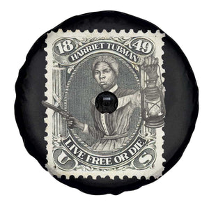 Harriet Tubman Spare Tire Cover Live Free Or Die Black History TS09 Print Your Wear
