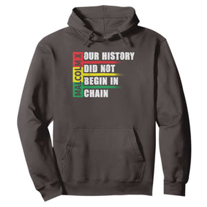 Malcolm X Hoodie Our History Did Not Begin In Chains TS09 Dark Chocolate Print Your Wear