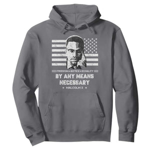Malcolm X Hoodie By Any Means Necessary American Flag TS09 Charcoal Print Your Wear