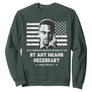 Malcolm X Sweatshirt By Any Means Necessary American Flag TS09 Dark Forest Green Print Your Wear