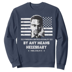 Malcolm X Sweatshirt By Any Means Necessary American Flag TS09 Navy Print Your Wear