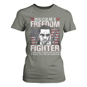 Malcolm X T Shirt For Women A Man Who Stands For Nothing Will Fall For Anything TS09 Military Green Print Your Wear