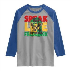 Speak Like Frederick Douglass Raglan Shirt Black History Month TS09 Sport Gray Royal Print Your Wear