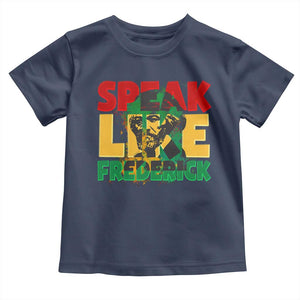 Speak Like Frederick Douglass Toddler T Shirt Black History Month TS09 Navy Print Your Wear