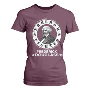 Frederick Douglass T Shirt For Women The Thing Worse Than Rebellion Is The Thing That Causes Rebellion TS09 Maroon Print Your Wear