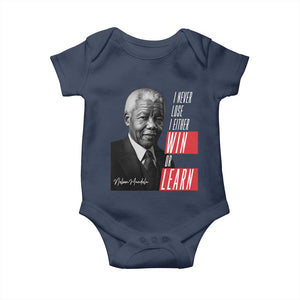 Nelson Mandela's Motivational Baby Onesie I Never Lose I Either Win Or Learn TS09 Navy Print Your Wear