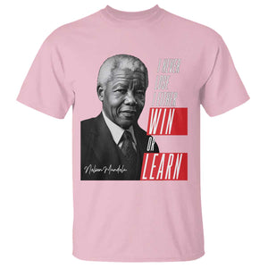 Nelson Mandela Motivational T Shirt - I Never Lose I Either Win Or Learn Inspirational Tee TS09 Light Pink Print Your Wear
