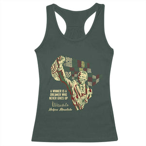 Nelson Mandela Racerback Tank Top A Winner Is A Dreamer Who Never Gives Up TS09 Dark Forest Green Print Your Wear