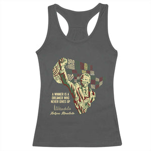 Nelson Mandela Racerback Tank Top A Winner Is A Dreamer Who Never Gives Up TS09 Dark Heather Print Your Wear