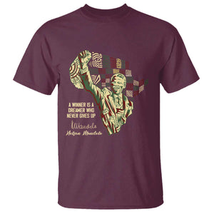 Nelson Mandela T Shirt A Winner Is A Dreamer Who Never Gives Up TS09 Maroon Print Your Wear