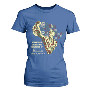 Nelson Mandela T Shirt For Women A Winner Is A Dreamer Who Never Gives Up TS09 Royal Blue Print Your Wear