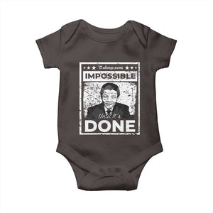 Nelson Mandela Baby Onesie It Always Seems Impossible Until It's Done TS09 Dark Chocolate Print Your Wear