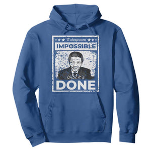 Nelson Mandela Hoodie It Always Seems Impossible Until It's Done TS09 Royal Blue Print Your Wear