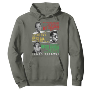 James Baldwin Hoodie Famous Quotes Nothing Can Be Changed Until It Is Faced TS09 Military Green Print Your Wear