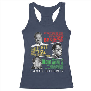 James Baldwin Racerback Tank Top Famous Quotes Nothing Can Be Changed Until It Is Faced TS09 Navy Print Your Wear