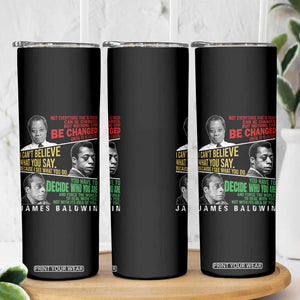 James Baldwin Skinny Tumbler Famous Quotes Nothing Can Be Changed Until It Is Faced TS09 Print Your Wear